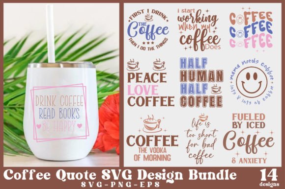 Reviewing the Coffee Quote SVG Design Bundle